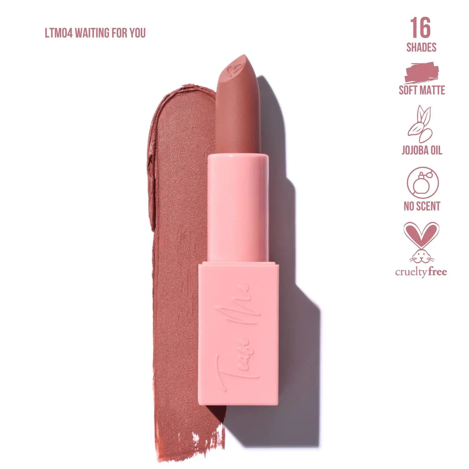 Beauty Creations Tease Me Lipstick - WAITING FOR YOU
